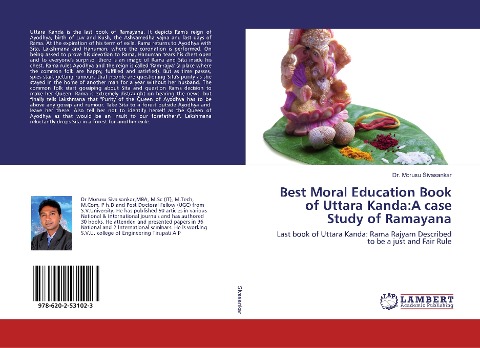 Best Moral Education Book of Uttara Kanda:A case Study of Ramayana: Last book of Uttara Kanda: Rama Rajyam Described to be a just and Fair Rule