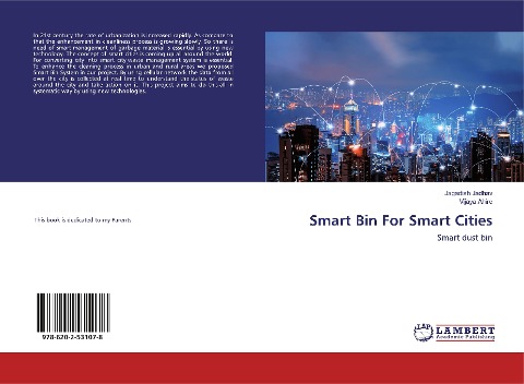 Smart Bin For Smart Cities: Smart dust bin