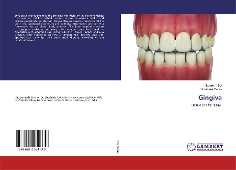 Gingiva: Tissue Is The Issue
