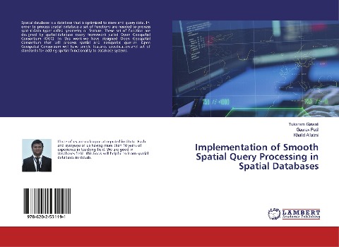 Implementation of Smooth Spatial Query Processing in Spatial Databases