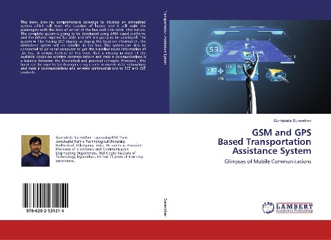 GSM and GPS Based Transportation Assistance System: Glimpses of Mobile Communications