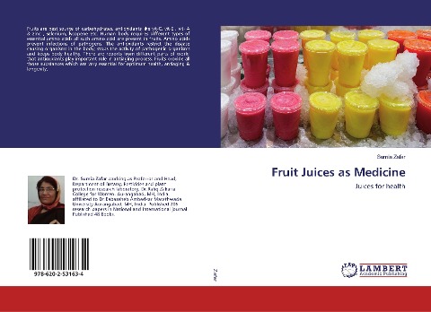 Fruit Juices as Medicine: Juices for health