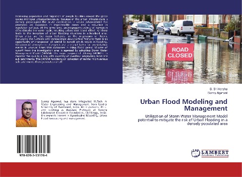 Urban Flood Modeling and Management: Utilization of Storm Water Management Model potential to mitigate the risk of Urban Flooding in a densely populated area