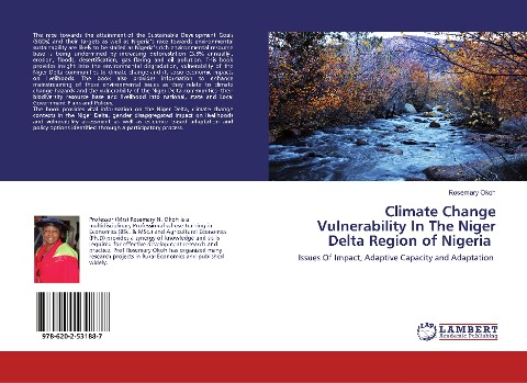 Climate Change Vulnerability In The Niger Delta Region of Nigeria: Issues Of Impact, Adaptive Capacity and Adaptation