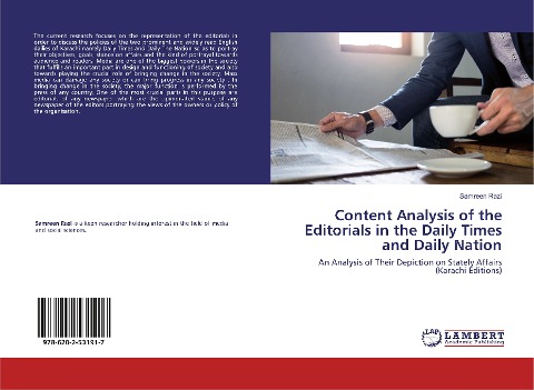 Content Analysis of the Editorials in the Daily Times and Daily Nation: An Analysis of Their Depiction on Stately Affairs (Karachi Editions)