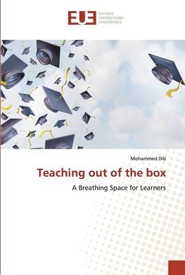 Teaching out of the box: A Breathing Space for Learners