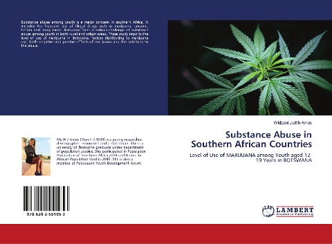 Substance Abuse in Southern African Countries: Level of Use of MARIJUANA among Youth aged 12-19 Years in BOTSWANA