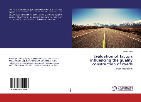 Evaluation of factors influencing the quality construction of roads: In Jos Metropolis