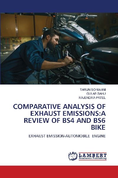COMPARATIVE ANALYSIS OF EXHAUST EMISSIONS:A REVIEW OF BS4 AND BS6 BIKE: EXHAUST EMISSION-AUTOMOBILE ENGINE