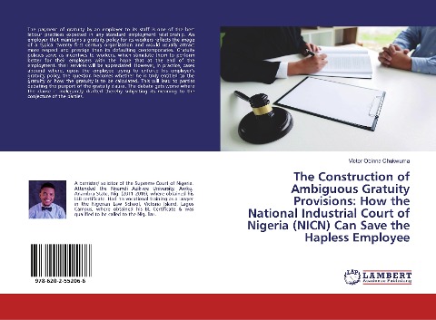 The Construction of Ambiguous Gratuity Provisions: How the National Industrial Court of Nigeria (NICN) Can Save the Hapless Employee