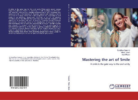 Mastering the art of Smile: A smile is the gate way to the oral cavity