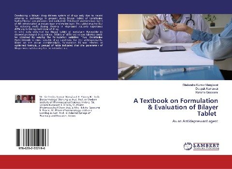 A Textbook on Formulation & Evaluation of Bilayer Tablet: As an Antidepressant agent