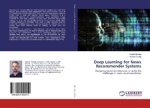Deep Learning for News Recommender Systems: Designing neural architectures to tackle the challenges of news recommendation