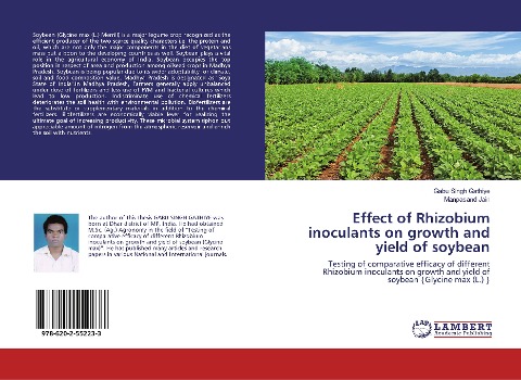 Effect of Rhizobium inoculants on growth and yield of soybean: Testing of comparative efficacy of different Rhizobium inoculants on growth and yield of soybean {Glycine max (L.) }