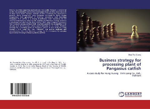 Business strategy for processing plant of Pangasius catfish: A case study for Hung Vuong - Vinh Long Co., Ltd., Vietnam