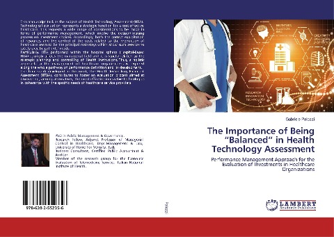 The Importance of Being Balanced in Health Technology Assessment: Performance Management Approach for the Evaluation of Investments in Healthcare Organizations