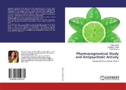 Pharmacognostical Study and Antipsychotic Activity: Leaves of Citrus Limon (Linn.)