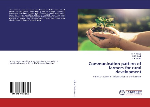 Communication pattern of farmers for rural development: Various sources of information to the farmers