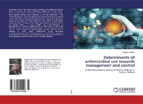 Determinants of antimicrobial use towards management and control: of diarrhoea disease among underfive children in Zomba, Malawi
