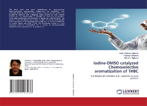 Iodine-DMSO catalyzed Chemoselective aromatization of THBC: 3,4-dihydro-¿-carboline & ¿- carboline natural product