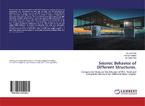 Seismic Behavior of Different Structures.: Comparative Study on the Behavior of RCC, Steel and Composite Structure for Different Story Heights.