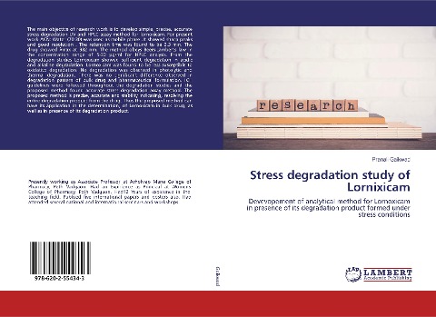 Stress degradation study of Lornixicam: Devevopement of analytical method for Lornoxicam in presence of its degradation product formed under stress conditions