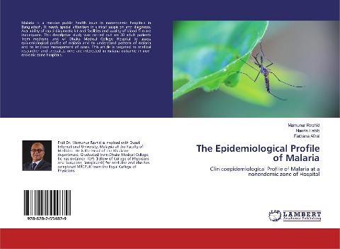 The Epidemiological Profile of Malaria: Clinicoepidemiological Profile of Malaria at a nonendemic zone of Hospital