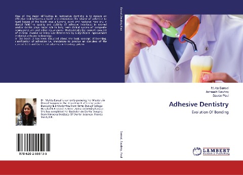 Adhesive Dentistry: Evolution Of Bonding