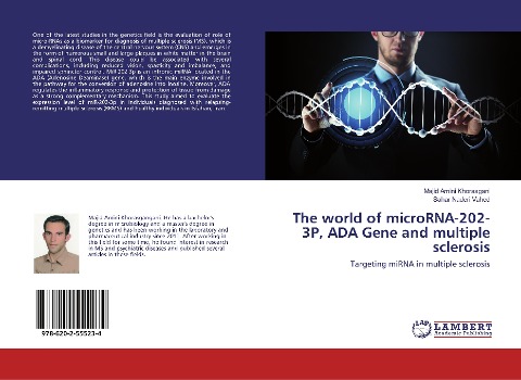 The world of microRNA-202-3P, ADA Gene and multiple sclerosis: Targeting miRNA in multiple sclerosis