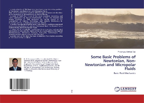 Some Basic Problems of Newtonian, Non- Newtonian and Micropolar Fluids: Basic Fluid Mechanics