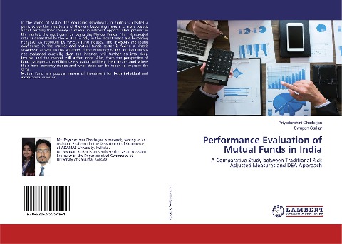 Performance Evaluation of Mutual Funds in India: A Comparative Study between Traditional Risk Adjusted Measures and DEA Approach