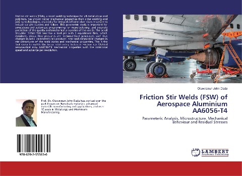 Friction Stir Welds (FSW) of Aerospace Aluminium AA6056-T4: Parameteric Analysis, Microstructure, Mechanical Behaviour and Residual Stresses