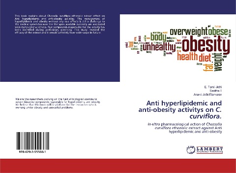 Anti hyperlipidemic and anti-obesity activitys on C. curviflora.: In-vitro pharmacological action of Chassalia curviflora ethanolic extract against Anti hyperlipidemic and anti-obesity