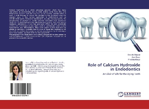 Role of Calcium Hydroxide in Endodontics: An Elixir of Life for the Dying Teeth