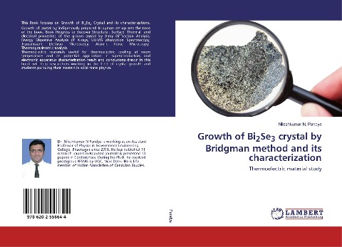 Growth of Bi2Se3 crystal by Bridgman method and its characterization: Thermoelectric material study