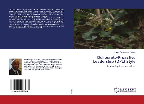 Deliberate-Proactive Leadership (DPL) Style: Leadership from a new lens