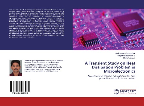A Transient Study on Heat Dissipation Problem in Microelectronics: An overview of thermal management for next generation microelectronic devices