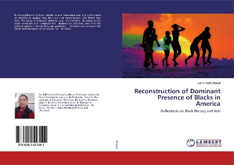 Reconstruction of Dominant Presence of Blacks in America: Reflections on Black History and Arts