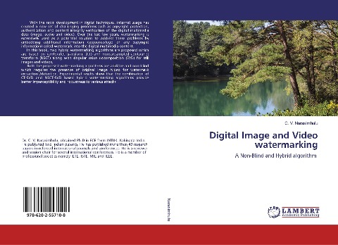 Digital Image and Video watermarking: A Non-Blind and Hybrid algorithm
