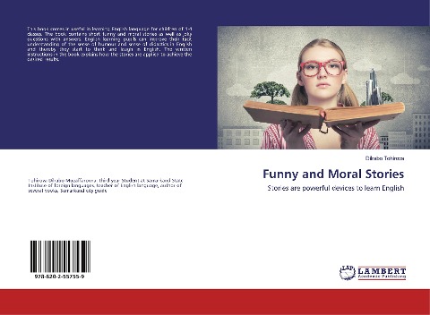 Funny and Moral Stories: Stories are powerful devices to learn English
