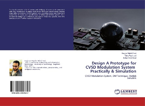 Design A Prototype for CVSD Modulation System Practically & Simulation: CVSD Modulation System, DM Technique, Matlab Simulink