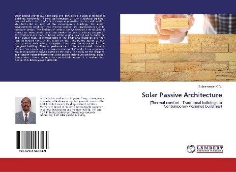 Solar Passive Architecture: (Thermal comfort - Traditional buildings to Contemporary designed buildings)