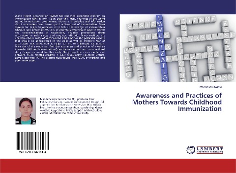Awareness and Practices of Mothers Towards Childhood Immunization