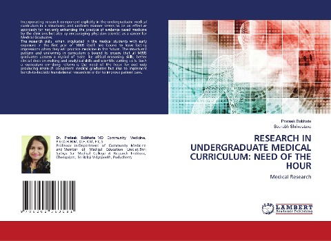 RESEARCH IN UNDERGRADUATE MEDICAL CURRICULUM: NEED OF THE HOUR: Medical Research