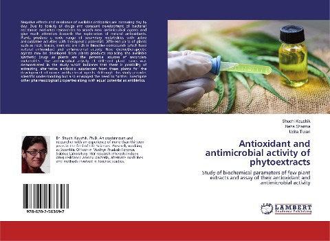 Antioxidant and antimicrobial activity of phytoextracts: Study of biochemical parameters of few plant extracts and assay of their antioxidant and antimicrobial activity