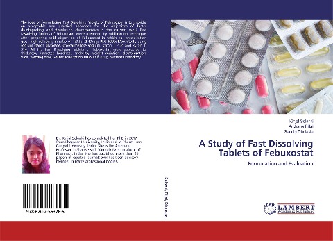 A Study of Fast Dissolving Tablets of Febuxostat: Formulation and Evaluation