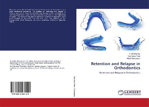 Retention and Relapse in Orthodontics: Retention and Relapse in Orthodontics