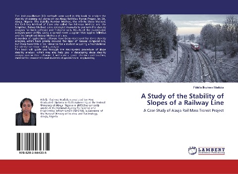 A Study of the Stability of Slopes of a Railway Line: A Case Study of Abuja Rail Mass Transit Project