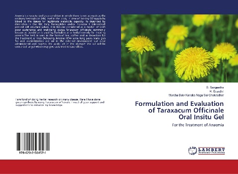 Formulation and Evaluation of Taraxacum Officinale Oral Insitu Gel: For the Treatment of Anaemia