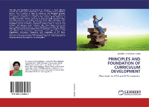 PRINCIPLES AND FOUNDATION OF CURRICULUM DEVELOPMENT: (Text book for B.Ed and M.Ed students)